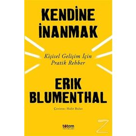 Kendine İnanmak - Erik Blumenthal