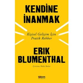 Kendine İnanmak - Erik Blumenthal