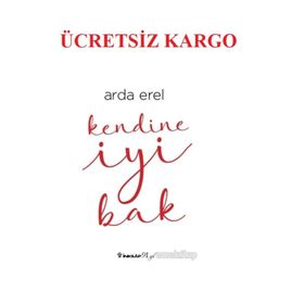 Kendine İyi Bak - Arda Erel