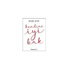Kendine İyi Bak - Arda Erel