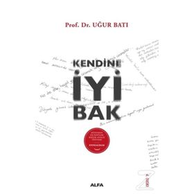 KENDINE İYİ BAK - ENNEAGRAM - UĞUR BATI
