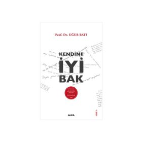 KENDINE İYİ BAK - ENNEAGRAM - UĞUR BATI