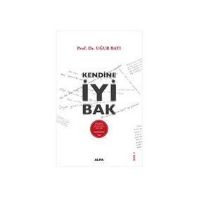KENDINE İYİ BAK - ENNEAGRAM - UĞUR BATI