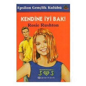 KENDINE İYİ BAK - ROSIE RUSHTON