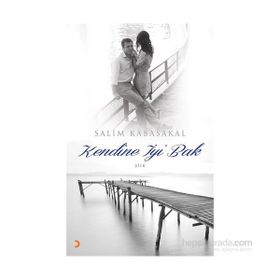 Kendine İyi Bak - Salim Kabasakal