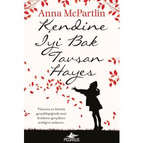 Kendine İyi Bak Tavşan Hayes - Anna McPartlin