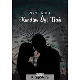 Kendine İyi Bak - Zeynep Artuk