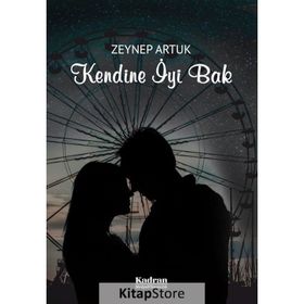 Kendine İyi Bak - Zeynep Artuk