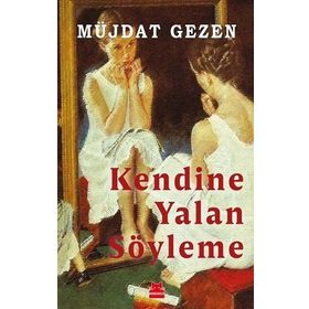 KENDINE YALAN SÖYLEME - JANE FEATHER