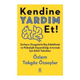 Kendine Yardım Et! - Özlem Tokgöz Özsoylar