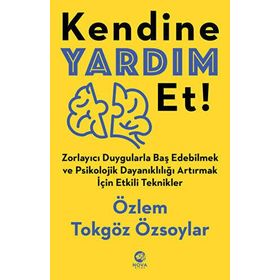 Kendine Yardım Et! - Özlem Tokgöz Özsoylar