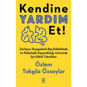 Kendine Yardım Et! - Özlem Tokgöz Özsoylar