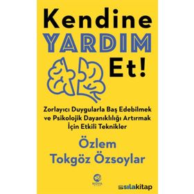 Kendine Yardım Et! - Özlem Tokgöz Özsoylar