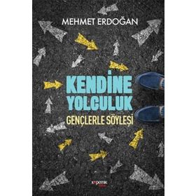 Kendine Yolculuk - Mehmet Kemal Erdoğan