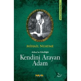 Kendini Arayan Adam - Mihail Nuayme