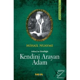 Kendini Arayan Adam - Mihail Nuayme