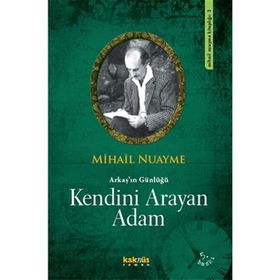 Kendini Arayan Adam - Mihail Nuayme