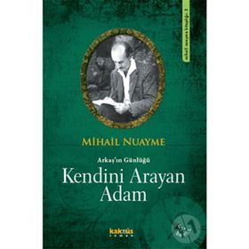 Kendini Arayan Adam - Mihail Nuayme