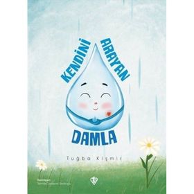 Kendini Arayan Damla - Türkiye Diyanet Vakfı Yayınları