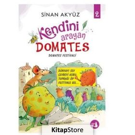 Kendini Arayan Domates 2 - Sinan Akyüz