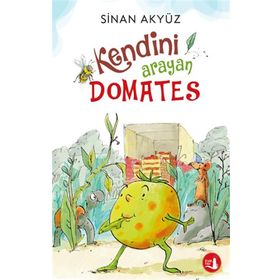 Kendini Arayan Domates - Sinan Akyüz