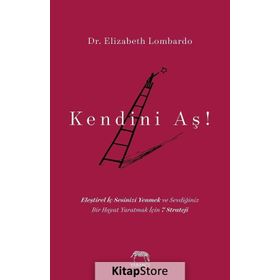 Kendini Aş! - Elizabeth Lombardo