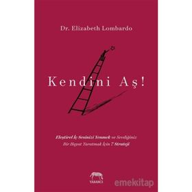 Kendini Aş! - Elizabeth Lombardo