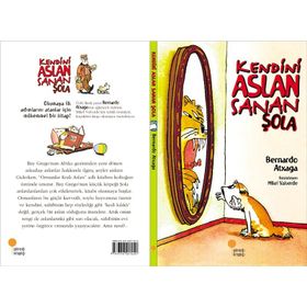 Kendini Aslan Sanan Şola - Bernardo Atxaga