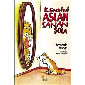 Kendini Aslan Sanan Şola-Bernardo Atxaga