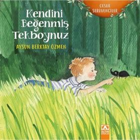 Kendini Beğenmiş Tekboynuz - Aysun Berktay Özmen