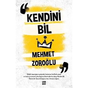 Kendini Bil - Mehmet Zoroğlu