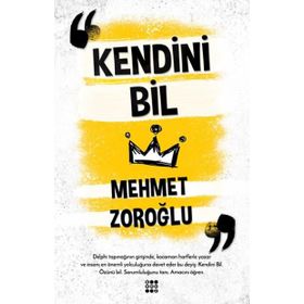 Kendini Bil - Mehmet Zoroğlu