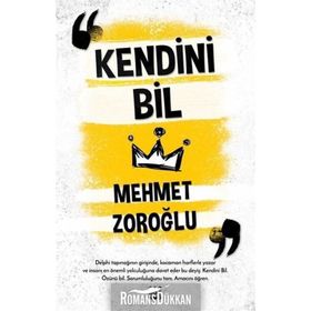 Kendini Bil - Mehmet Zoroğlu