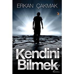 Kendini Bilmek - Erkan Çakmak