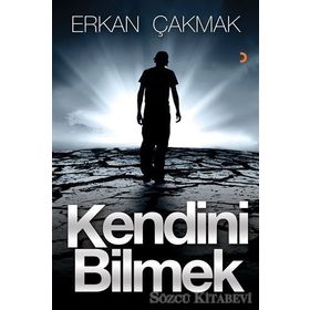 Kendini Bilmek - Erkan Çakmak