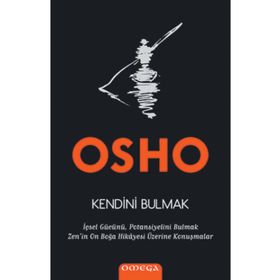 Kendini Bulmak - Osho