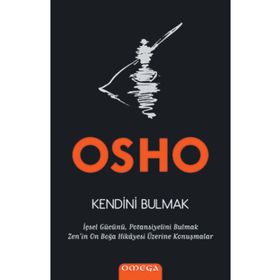 Kendini Bulmak - Osho