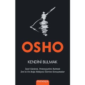 Kendini Bulmak - Osho