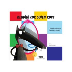 Kendini Çok Seven Kurt - Orianne Lallemand