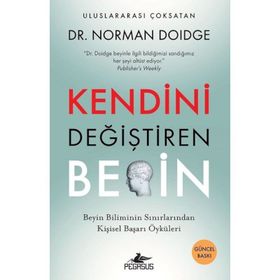 KENDINI DEĞİŞTİREN BEYIN - NORMAN DOIDGE