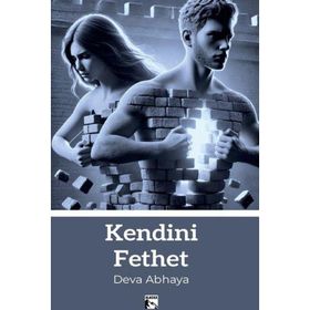 Kendini Fethet - Mehmet Nuri Kaynar