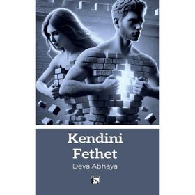 Kendini Fethet - Mehmet Nuri Kaynar