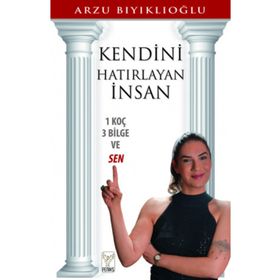 Kendini Hatırlayan İnsan - Feniks Yayınları