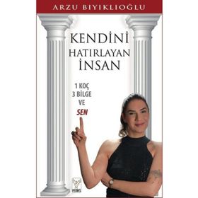 Kendini Hatırlayan İnsan - Feniks Yayınları