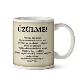 Kendini Hiç Üzülme Baskılı Kupa