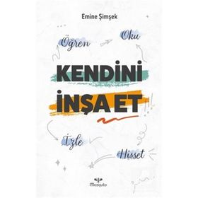 Kendini İnşa Et - Emine Şimşek