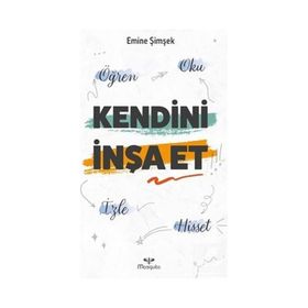 Kendini İnşa Et - Emine Şimşek