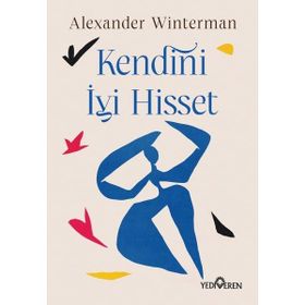 Kendini İyi Hisset Kişisel Gelişim Seti - Yediveren Yayınları - Kollektif