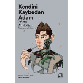 Kendini Kaybeden Adam - Bestami Yazgan