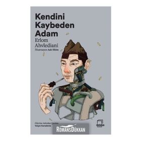Kendini Kaybeden Adam - Bestami Yazgan
